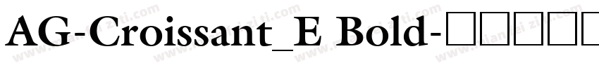 AG-Croissant_E Bold字体转换